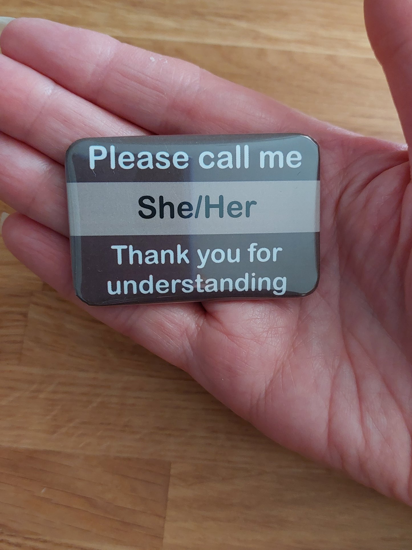Pronoun Badge Muted - "Please call me"