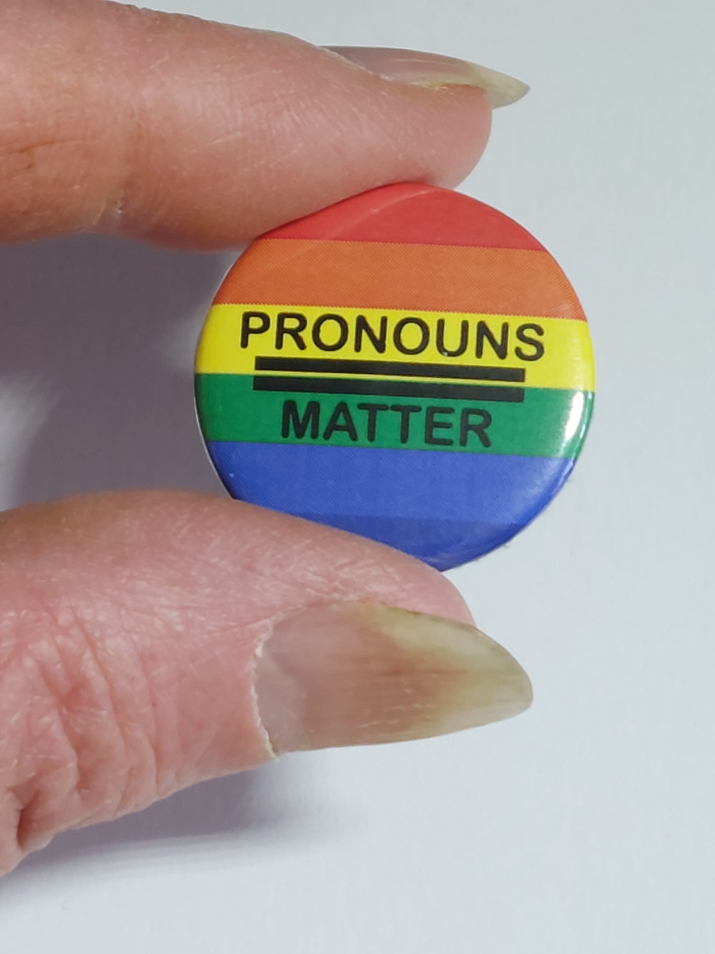 Pronouns Matter 25mm Dinky Badge