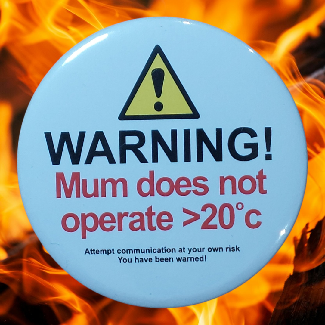Warning Mum Does Not Operate Fridge Magnet