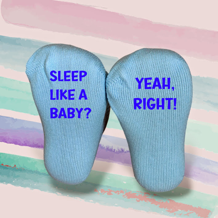 Sleep Like A Baby Socks